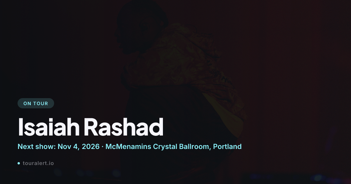 Isaiah Rashad Tour 2026-2027: Dates, Tickets & News | TourAlert