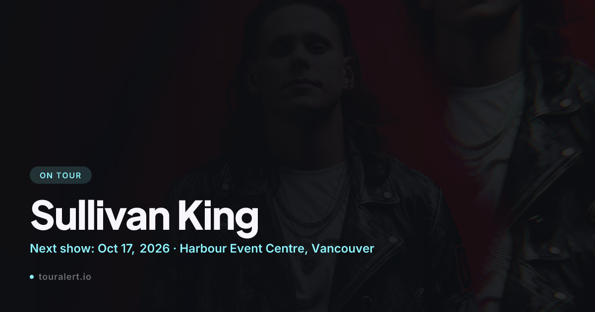 Sullivan King Tour 2026: Dates, Tickets & News | TourAlert