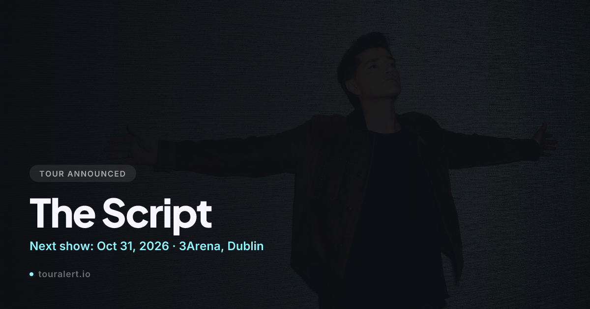 The Script Tour 2026: 23 Dates, Oct 30 to Dec 6 | TourAlert